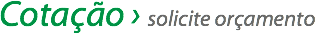Cotação › solicite orçamento